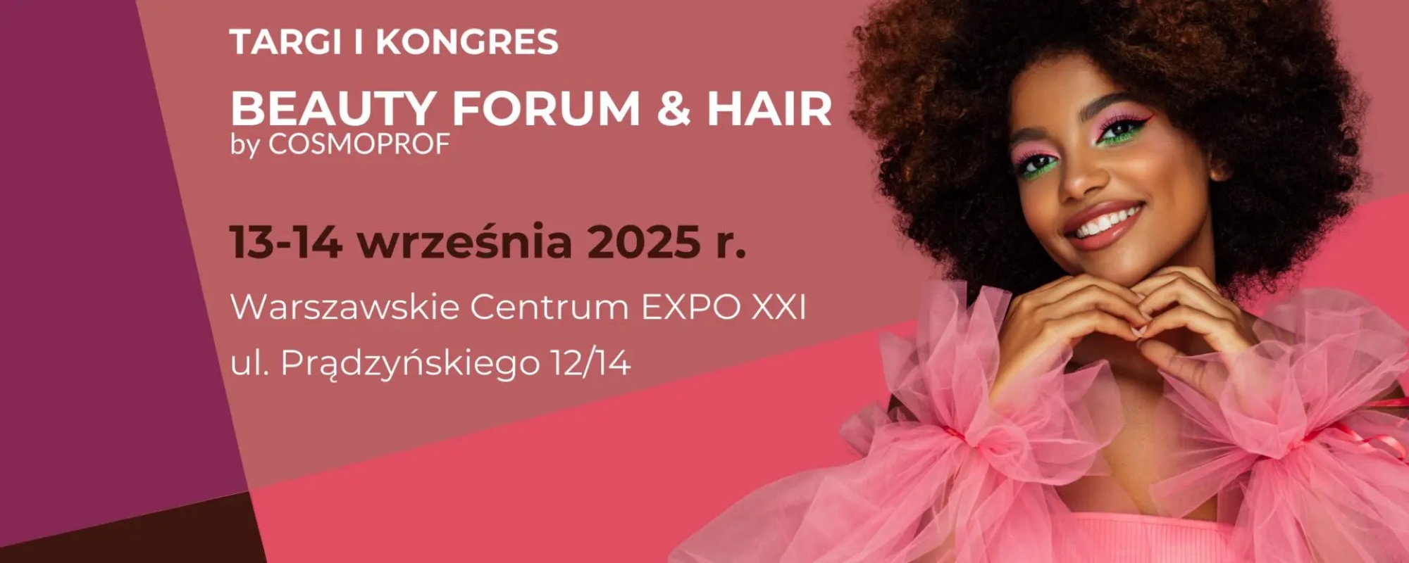 BEAUTY FORUM & HAIR 2025, Warsaw (PL)